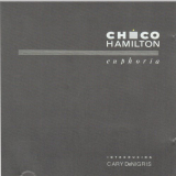 Chico Hamilton - Euphoria '1989