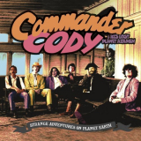 Commander Cody & His Lost Planet Airmen - Strange Adventures On Planet Earth (Live) '2021