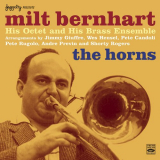 Milt Bernhart - The Horns: Milt Bernhart His Octet & His Brass Ensemble '2020