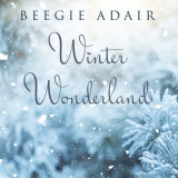 Beegie Adair - Winter Wonderland '2021