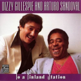 Dizzy Gillespie And Arturo Sandoval - To A Finland Station '1992