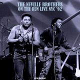 Neville Brothers, The - On The Run (Live 1992) '2021