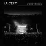 Lucero - Live From Red Rocks '2021
