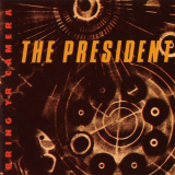 Wayne Horvitz - The President: Bring Yr Camera '1989