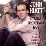John Hiatt - Ottowa Broadcast 1988 '2018