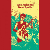Ava Mendoza - New Spells '2021
