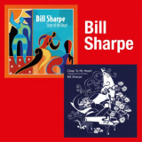 Bill Sharpe - State of the Heart & Close to My Heart '2021