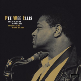 Pee Wee Ellis - The Cologne Concerts - Twelve and More Blues (Audiophile Edition) '2015