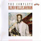 Blind Willie Johnson - The Complete Blind Willie Johnson '1993