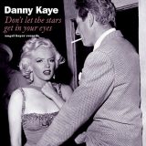 Danny Kaye - Don't Let the Stars Get in Your Eyes '2021