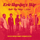 Eric Burdon - Spill The Wine...Live '2021