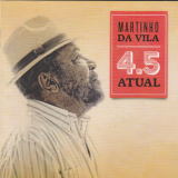 Martinho Da Vila - 4.5 Atual '2012