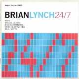 Brian Lynch - 24/7 'December 16, 2002 & December 17, 2002