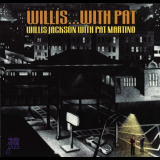 Willis Jackson - Willis ... With Pat '1998