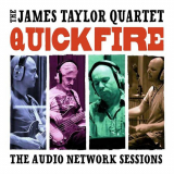 James Taylor Quartet, The - Quick Fire: The Audio Network Sessions (Live) '2017 / 2021