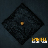 Spinifex - Spinifex Beats The Plague '2021