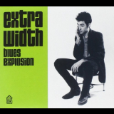 Jon Spencer Blues Explosion, The - Extra Width + Mo Width '2010