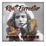 Rhett Forrester - Paying the Price '2021