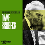 Dave Brubeck Quartet, The - Live at Montreaux Jazz Festival 1982 (Live) '2021