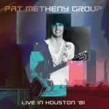 Pat Metheny Group - University of Houston, 1981 (Live) '2022