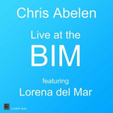 Chris Abelen - Live at the Bim '2022 (2020)