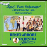 Renzo Arbore - Napoli: Punto Esclamativo! 