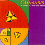 Catharsis - Le Bolero Du Veau Des Dames '1994