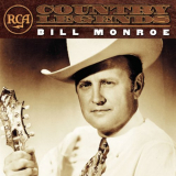 Bill Monroe - RCA Country Legends '2002