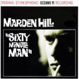 Marden Hill - Sixty Minute Man '1993; 2022