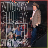 Mickey Gilley - Live! At Gilley's '1985 / 2022