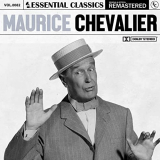 Maurice Chevalier - Essential Classics, Vol. 82: Maurice Chevalier (Remastered 2022) '2022