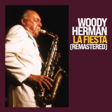 Woody Herman - La Fiesta (Live (Remastered)) '2022