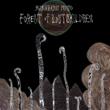 Kikagaku Moyo - Forest of Lost Children '2021