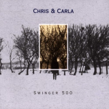 Chris & Carla - Swinger 500 '2005