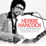 Herbie Hancock - Jazz Workshop Boston 1973 (live) '2022