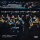 Dave Slonaker Big Band - Convergency '2022