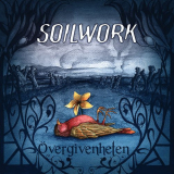 Soilwork - Ã–vergivenheten '2022