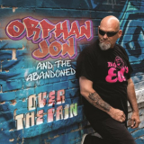 Orphan Jon and the Abandoned - Over the Pain '2022