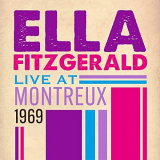 Ella Fitzgerald - Live At Montreux 1969 '2005/2022