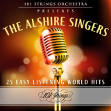 101 Strings Orchestra - 101 Strings Orchestra Presents The Alshire Singers: 25 Easy Listening World Hits '2022