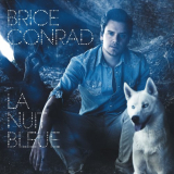 Brice Conrad - La nuit bleue '2013