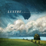 Lustre - A Thirst for Summer Rain '2022