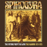 Spirogyra - The Future Won't Be Long: The Albums 1971-1973 '2022