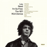 Lou Reed - I'm So Free: The 1971 RCA Demos '2022