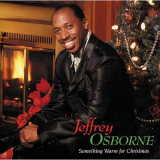 Jeffrey Osborne - Something Warm For Christmas '1997