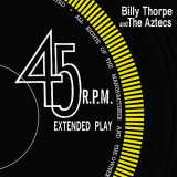 Billy Thorpe And The Aztecs - Extended Play: Billy Thorpe & The Aztecs '2014