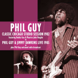 Phil Guy - Classic Chicago Studio Session 1982 '2022