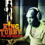 King Tubby - The Dub Master '2011