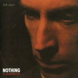 Joe Lally - Nothing Is Underrated '2007