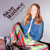 Skye Wallace - Tooth and Nail '2022